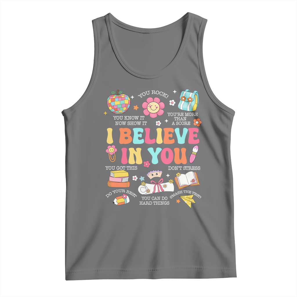 Groovy I Believe In You Testing Motivation Tank Top More Than A Score for Teacher Student TS02 Black Heather Print Your Wear