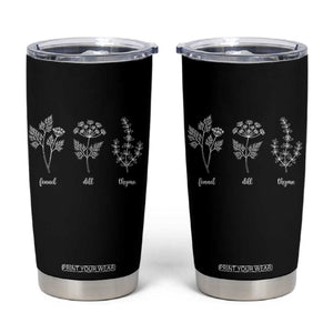 Fennel Dill Thyme Subtle FDT Tumbler Cup Botanical Herb Line Art Political Satire TS02 Black Print Your Wear