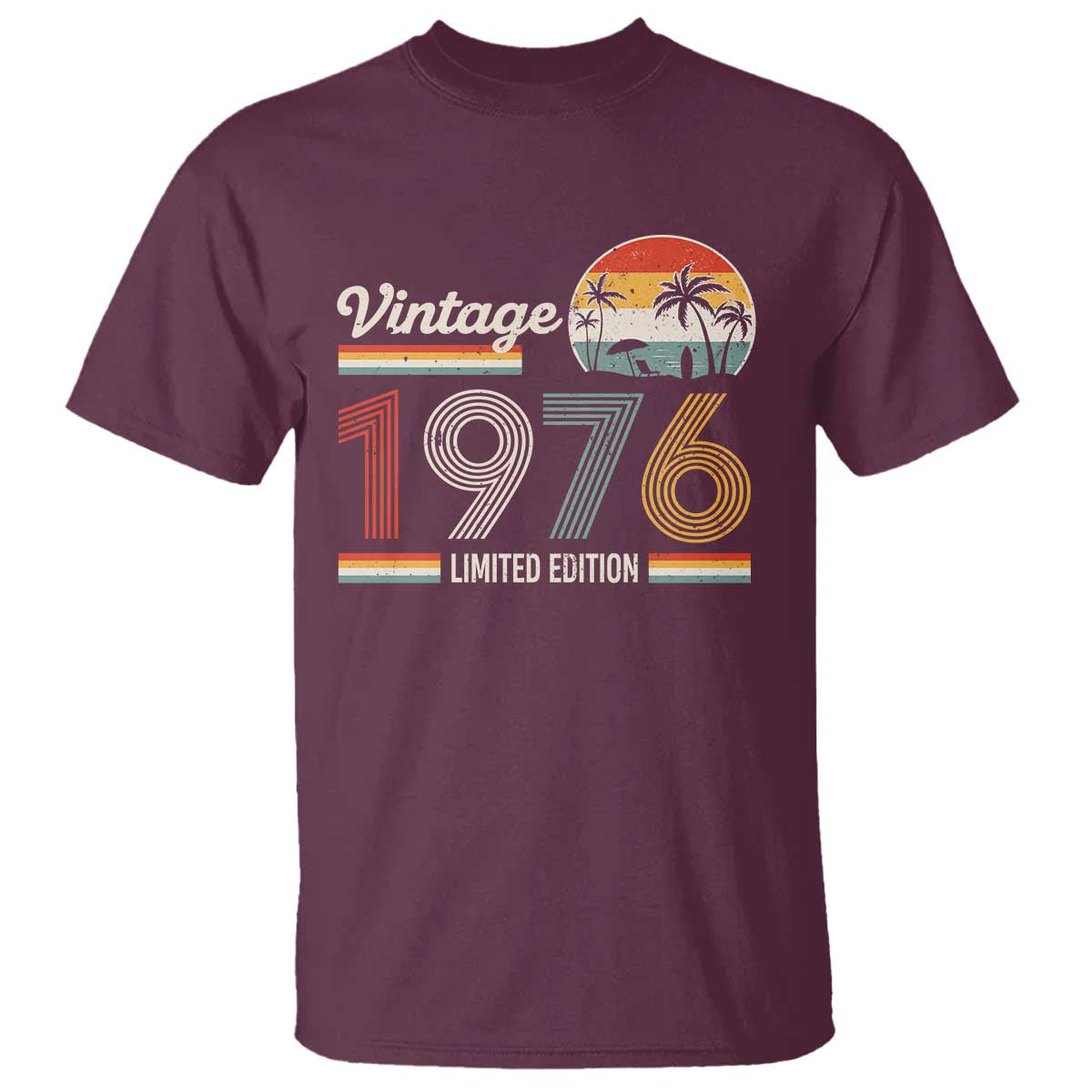 Vintage 1976 Limited Edition T Shirt Retro Sunset 50th Birthday Graphic TS02 Maroon Print Your Wear