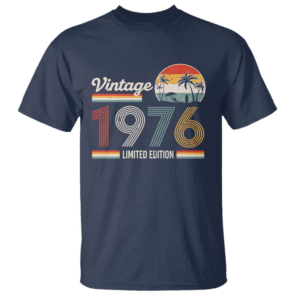 Vintage 1976 Limited Edition T Shirt Retro Sunset 50th Birthday Graphic TS02 Navy Print Your Wear