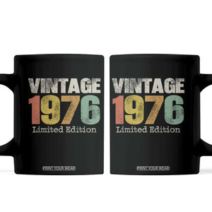 Vintage 1976 Limited Edition Coffee Mug Distressed Retro Typography 50th Birthday TS02 Black Print Your Wear