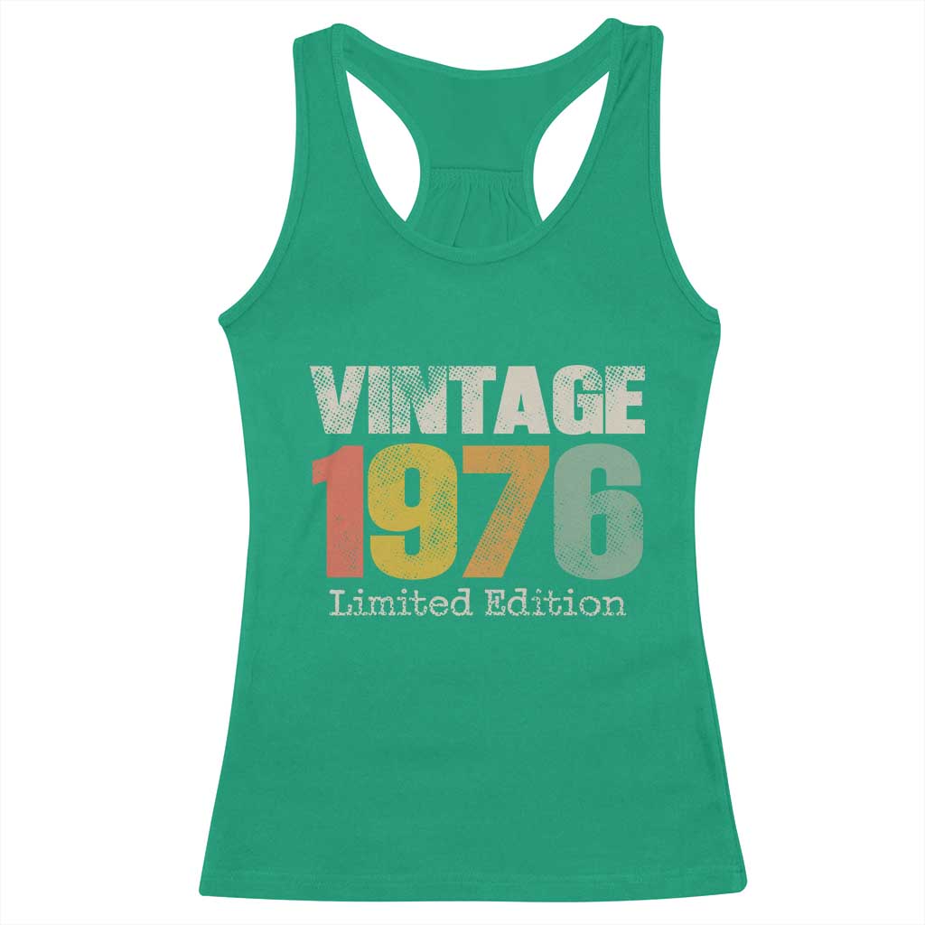 Vintage 1976 Limited Edition Racerback Tank Top Distressed Retro Typography 50th Birthday