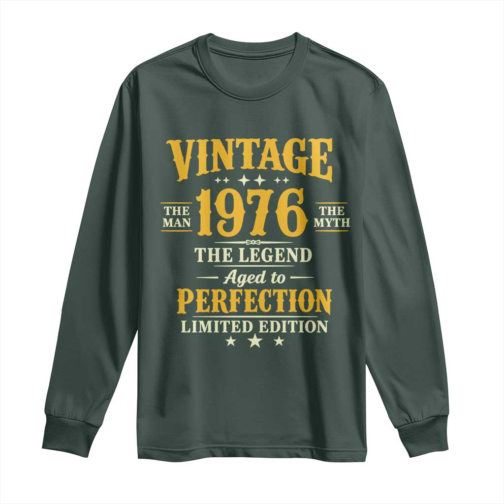 Vintage 1976 Aged to Perfection Long Sleeve Shirt Limited Edition Retro 50th Birthday TS02 Dark Forest Green Print Your Wear