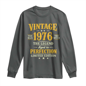 Vintage 1976 Aged to Perfection Long Sleeve Shirt Limited Edition Retro 50th Birthday TS02 Dark Heather Print Your Wear