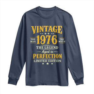 Vintage 1976 Aged to Perfection Long Sleeve Shirt Limited Edition Retro 50th Birthday TS02 Navy Print Your Wear