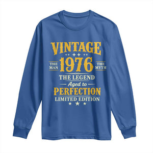 Vintage 1976 Aged to Perfection Long Sleeve Shirt Limited Edition Retro 50th Birthday TS02 Royal Blue Print Your Wear