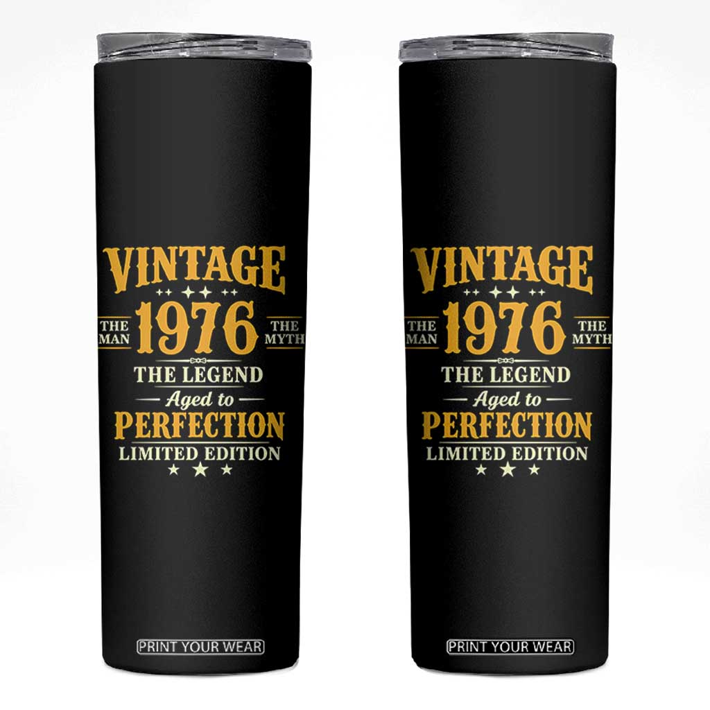 Vintage 1976 Aged to Perfection Skinny Tumbler Limited Edition Retro 50th Birthday TS02 Black Print Your Wear