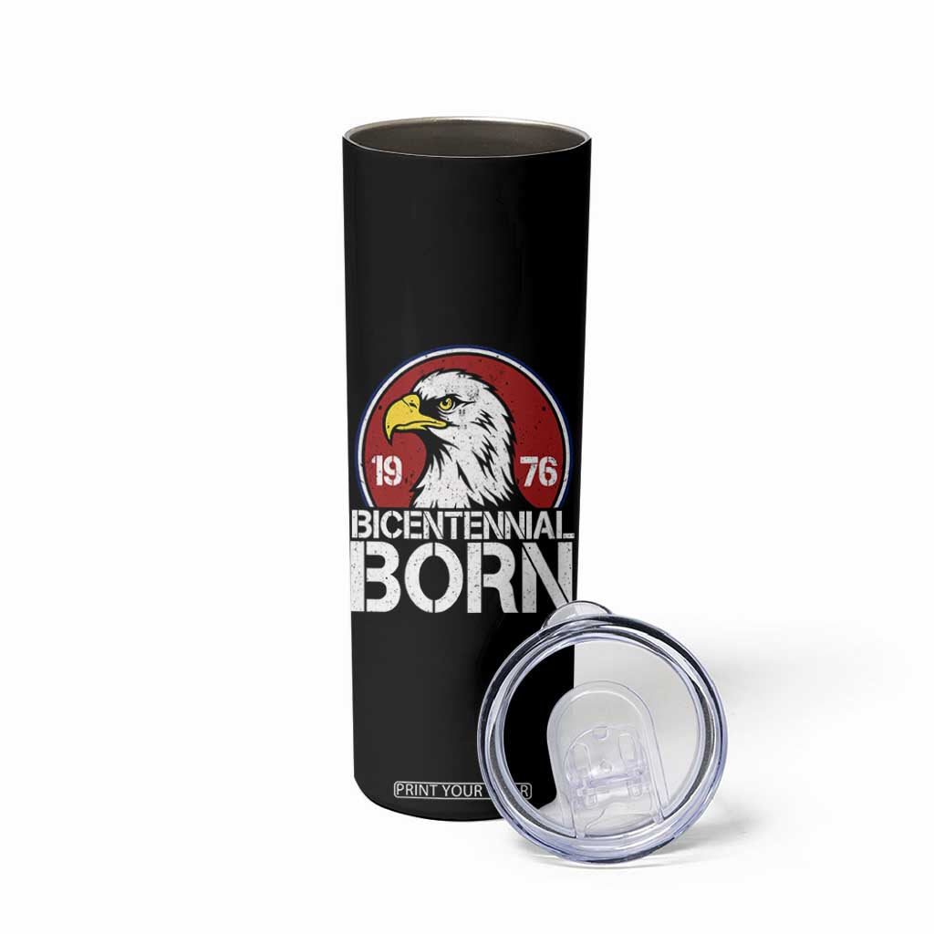 Patriotic Bicentennial Born 1976 Skinny Tumbler American Bald Eagle 50th Birthday TS02 Print Your Wear