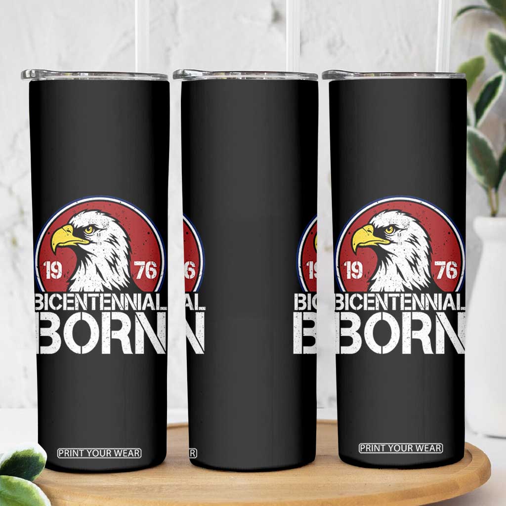 Patriotic Bicentennial Born 1976 Skinny Tumbler American Bald Eagle 50th Birthday TS02 Print Your Wear