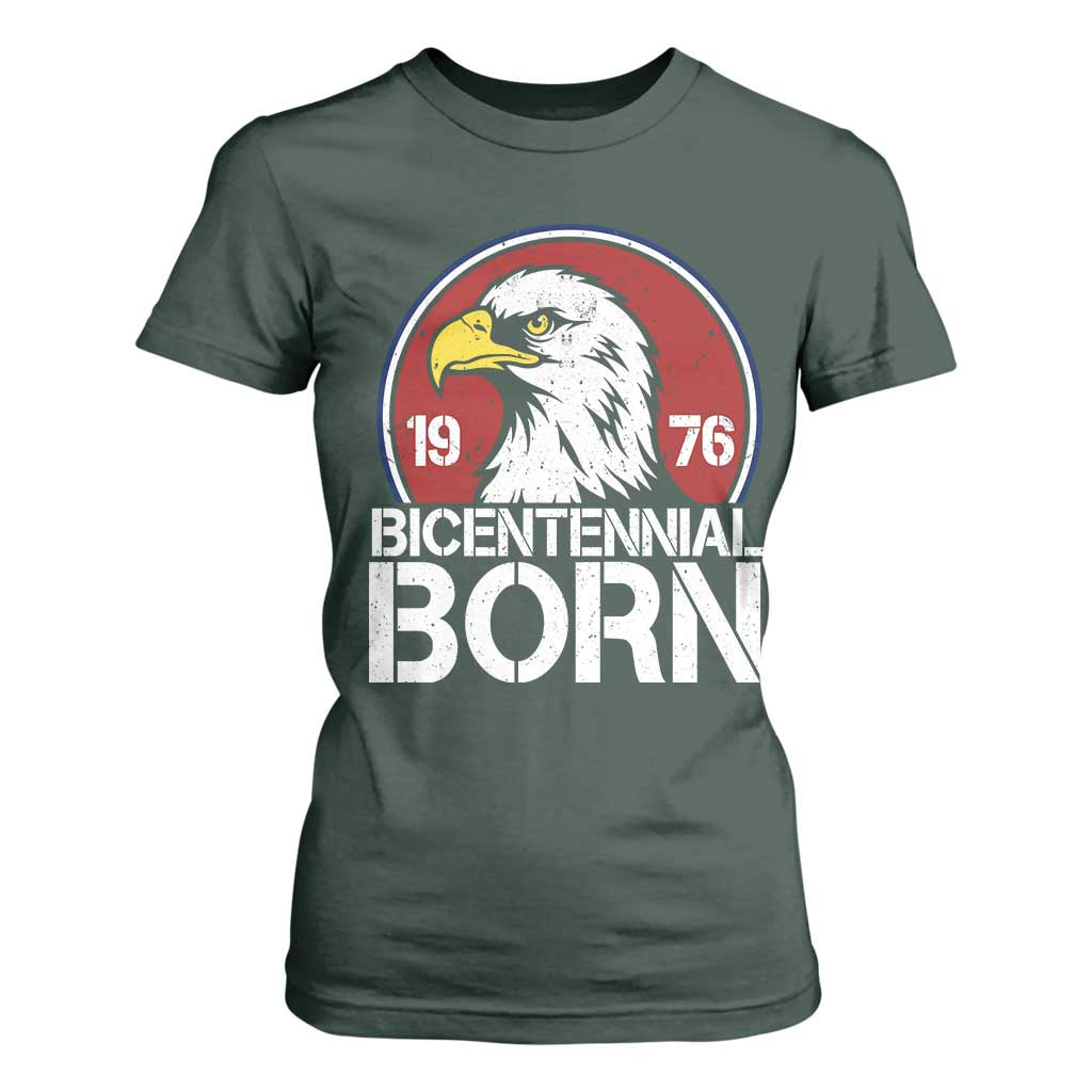 Patriotic Bicentennial Born 1976 T Shirt For Women American Bald Eagle 50th Birthday TS02 Dark Forest Green Print Your Wear