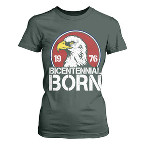 Patriotic Bicentennial Born 1976 T Shirt For Women American Bald Eagle 50th Birthday TS02 Dark Forest Green Print Your Wear