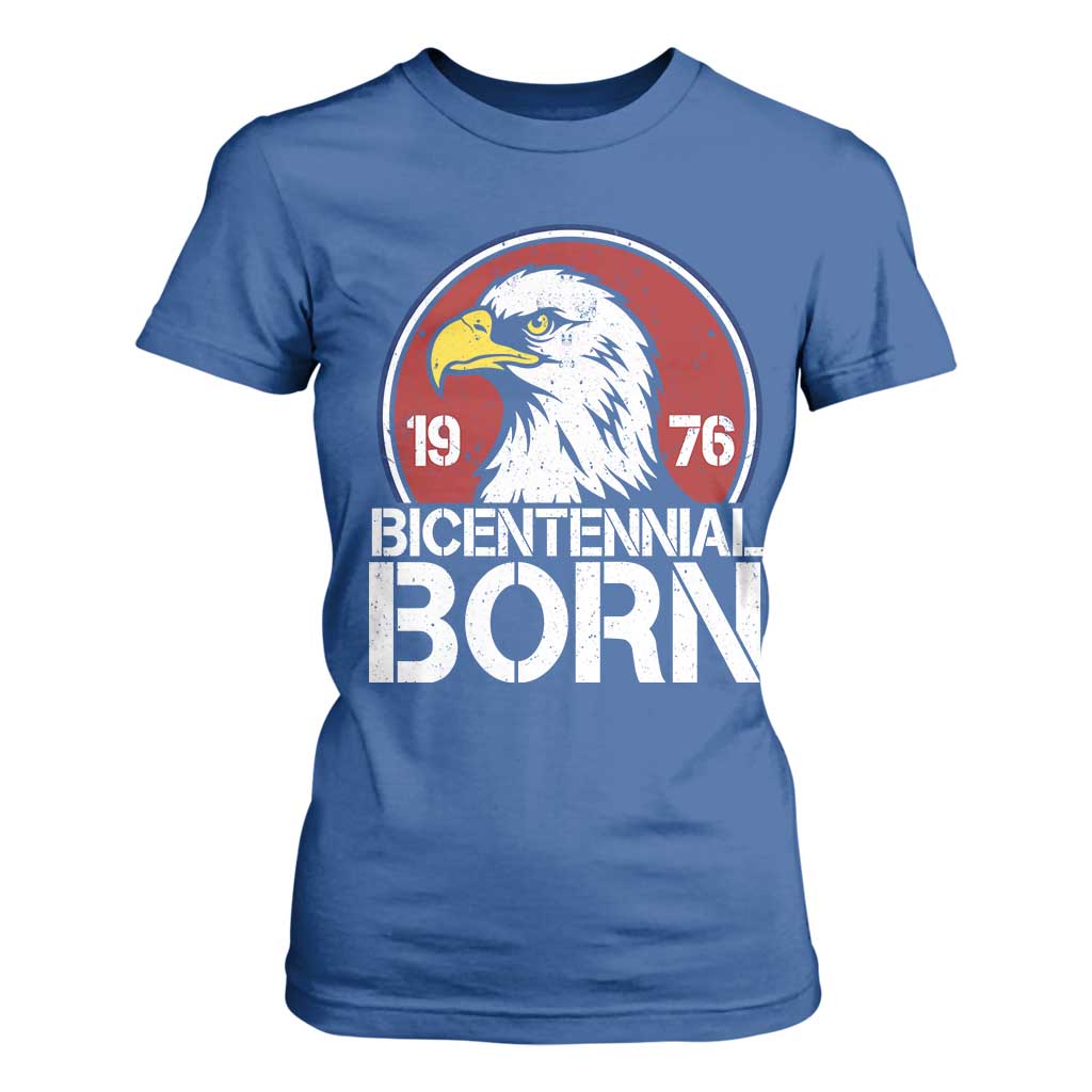 Patriotic Bicentennial Born 1976 T Shirt For Women American Bald Eagle 50th Birthday TS02 Royal Blue Print Your Wear