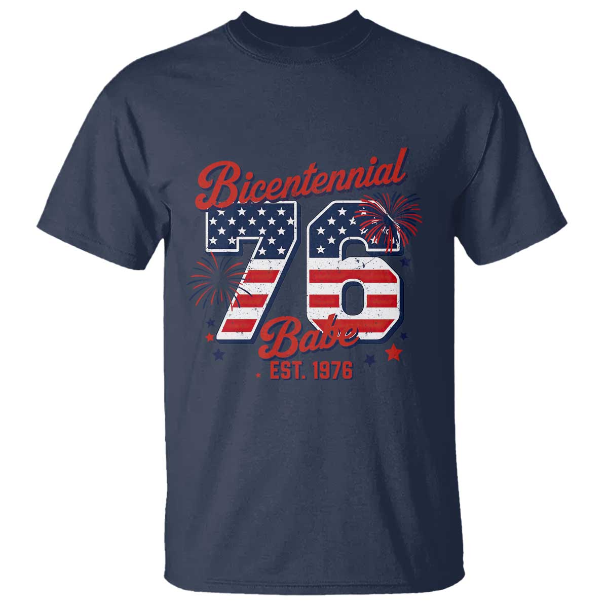 Retro Bicentennial Babe Est 1976 T Shirt 4th of July 50th Birthday Gift TS02 Navy Print Your Wear