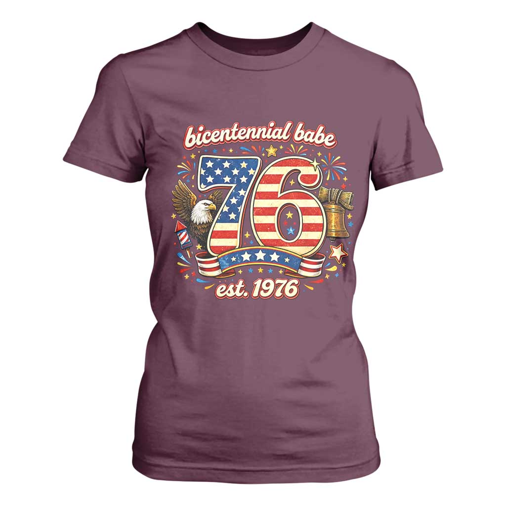 Patriotic Bicentennial Babe Est 1976 T Shirt For Women Eagle Fireworks 50th Birthday TS02 Maroon Print Your Wear