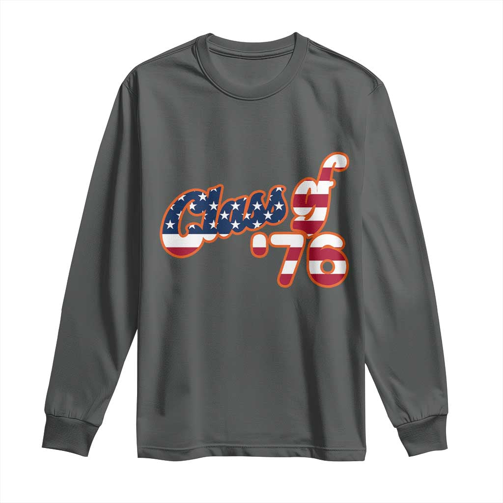 Patriotic Class of 76 Retro American Flag Script Long Sleeve Shirt Graduation Birthday Milestone TS02 Dark Heather Print Your Wear
