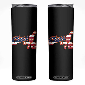 Patriotic Class of 76 Retro American Flag Script Skinny Tumbler Graduation Birthday Milestone TS02 Black Print Your Wear