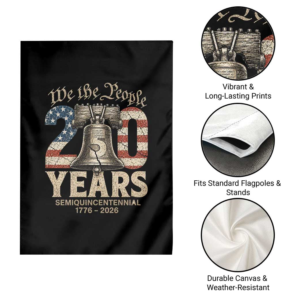 We The People 250 Years Liberty Bell Patriotic Garden Flag American Semi-Quincentennial TS02 Print Your Wear
