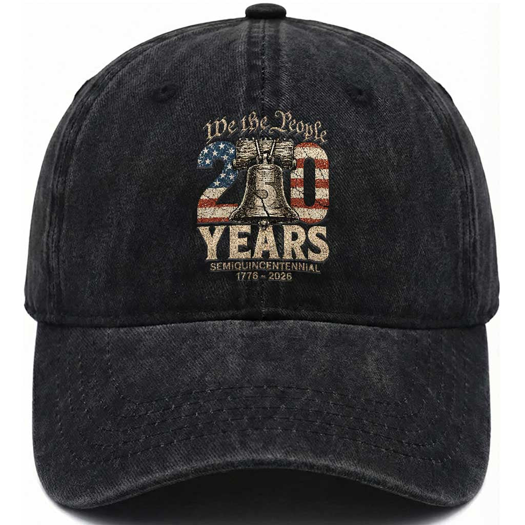 We The People 250 Years Liberty Bell Patriotic Washed Cotton Baseball Cap American Semi-Quincentennial TS02 Print Your Wear