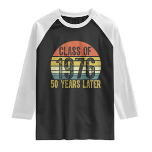 Class of 1976 50 Years Later Raglan Shirt Retro Sunset Graduation Birthday 50th Milestone TS02 Black White Print Your Wear