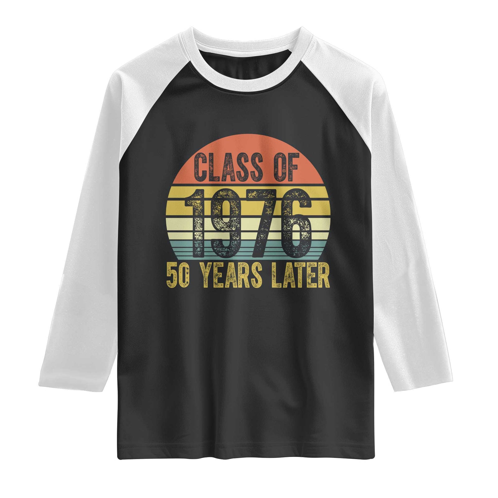 Class of 1976 50 Years Later Raglan Shirt Retro Sunset Graduation Birthday 50th Milestone TS02 Black White Print Your Wear
