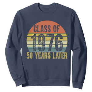 Class of 1976 50 Years Later Sweatshirt Retro Sunset Graduation Birthday 50th Milestone TS02 Navy Print Your Wear