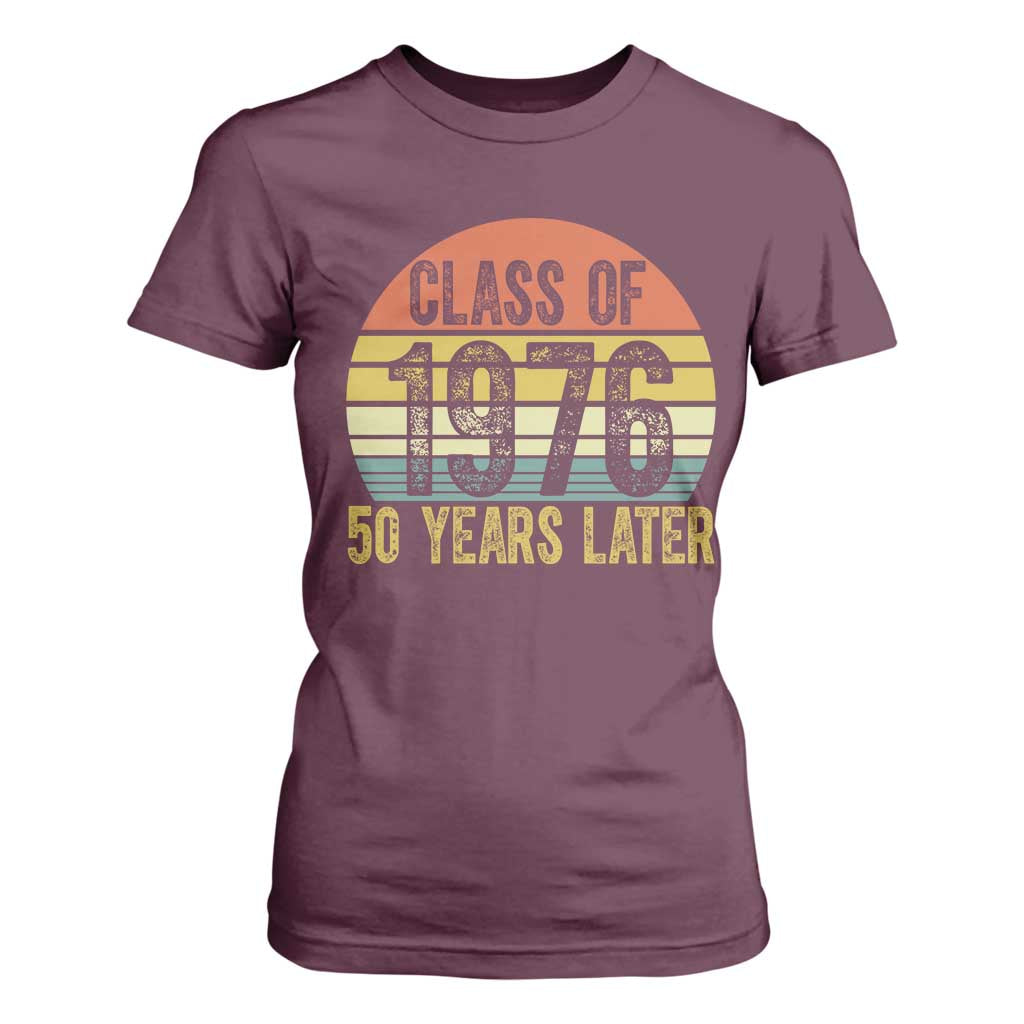 Class of 1976 50 Years Later T Shirt For Women Retro Sunset Graduation Birthday 50th Milestone TS02 Maroon Print Your Wear