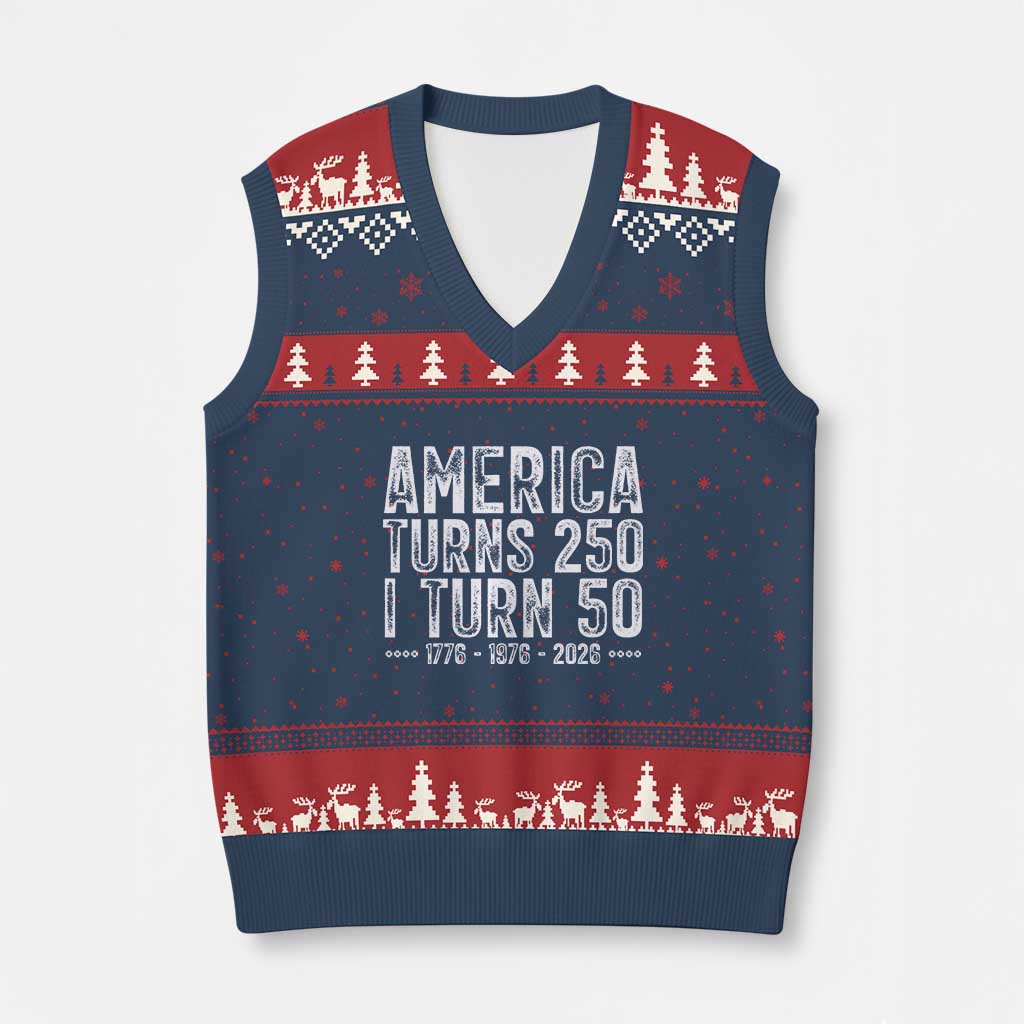 America Turns 250 I Turn 50 V-Neck Knit Sweater Vest Funny Patriotic 1976 50th Birthday TS02 Navy Red Print Your Wear