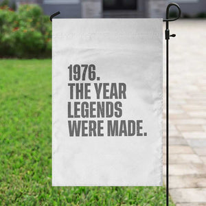1976 The Year Legends Were Made Garden Flag Minimalist Retro 50th Birthday TS02 Print Your Wear