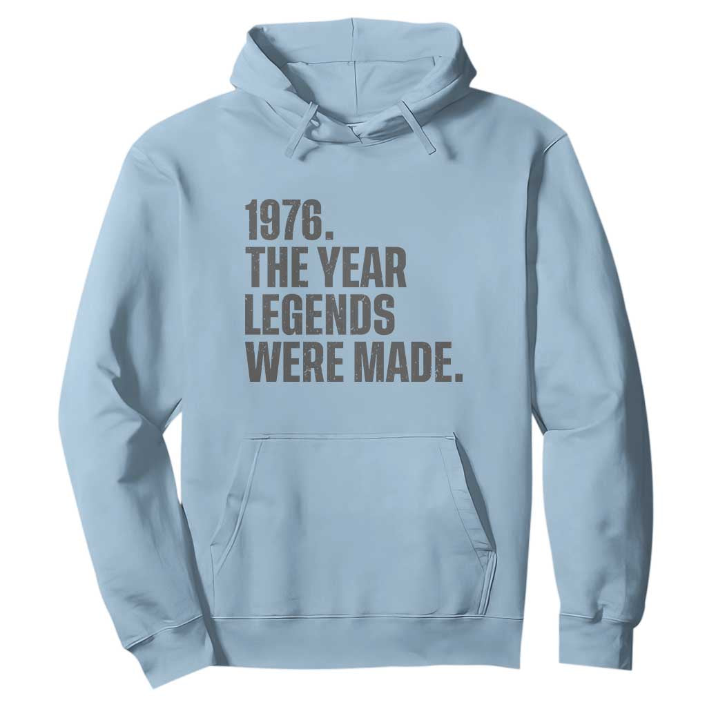 1976 The Year Legends Were Made Hoodie Minimalist Retro 50th Birthday