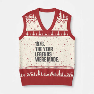 1976 The Year Legends Were Made V-Neck Knit Sweater Vest Minimalist Retro 50th Birthday TS02 Beige Red Print Your Wear