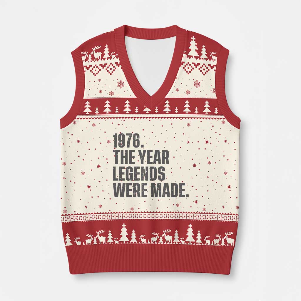 1976 The Year Legends Were Made V-Neck Knit Sweater Vest Minimalist Retro 50th Birthday TS02 Beige Red Print Your Wear