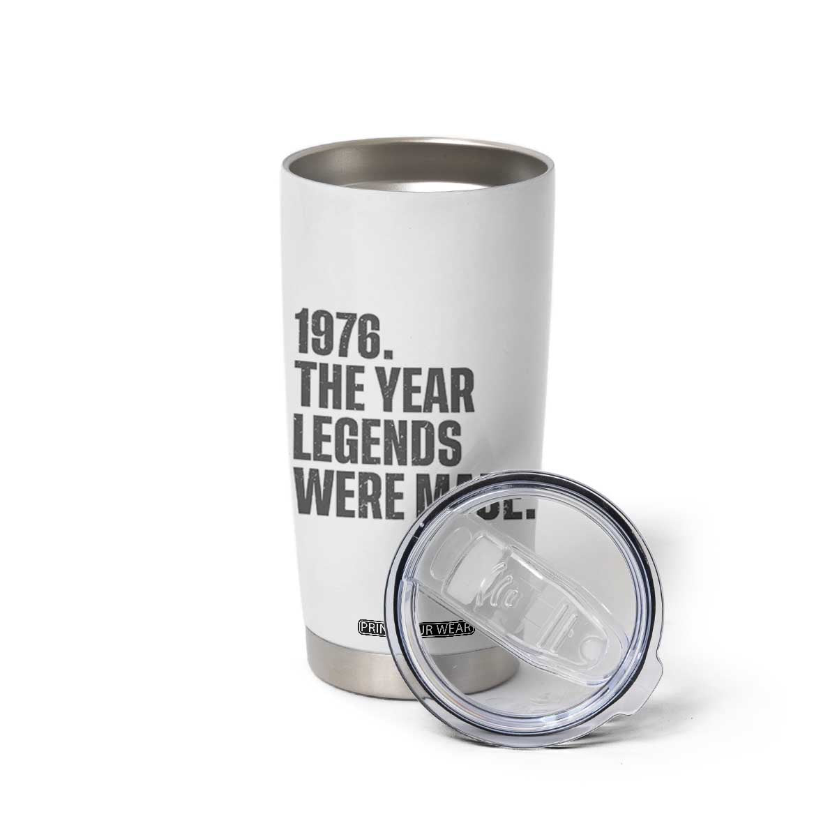 1976 The Year Legends Were Made Tumbler Cup Minimalist Retro 50th Birthday TS02 Print Your Wear