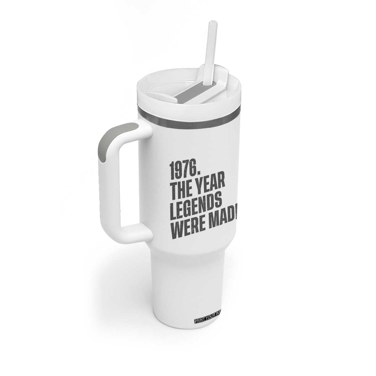 1976 The Year Legends Were Made Tumbler With Handle Minimalist Retro 50th Birthday TS02 Print Your Wear