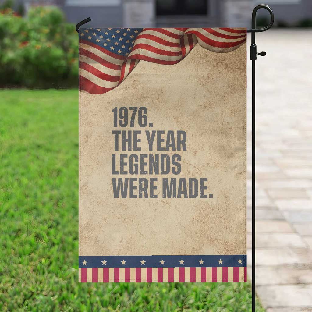 1976 The Year Legends Were Made Patriotic Garden Flag Minimalist Retro 50th Birthday
