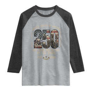 America 250 Years Paid In Full By The Brave Raglan Shirt Patriotic Military Remembrance USA Semiquincentennial TS02 Heather Gray Heather Charcoal Print Your Wear