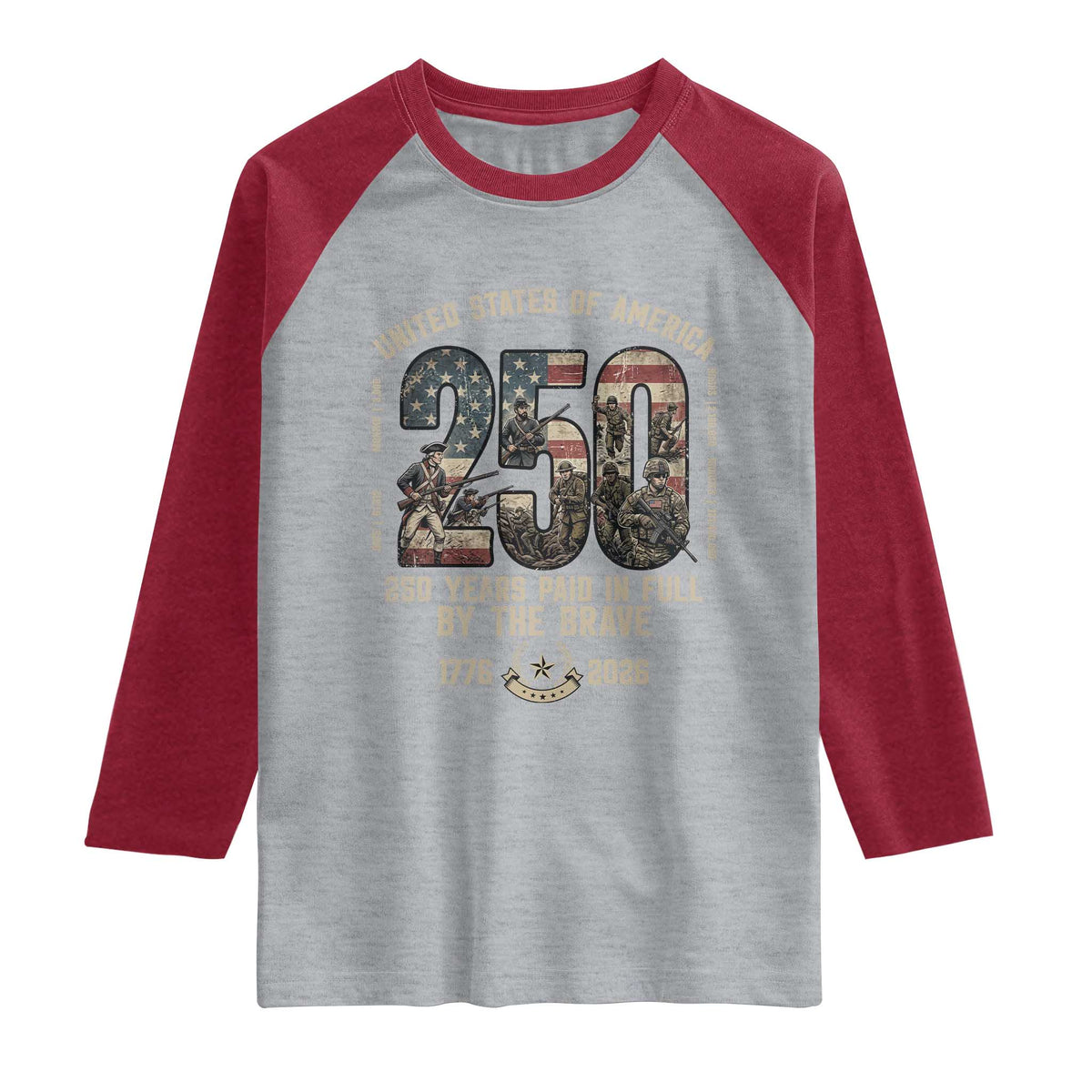 America 250 Years Paid In Full By The Brave Raglan Shirt Patriotic Military Remembrance USA Semiquincentennial TS02 Heather Gray Heather Red Print Your Wear