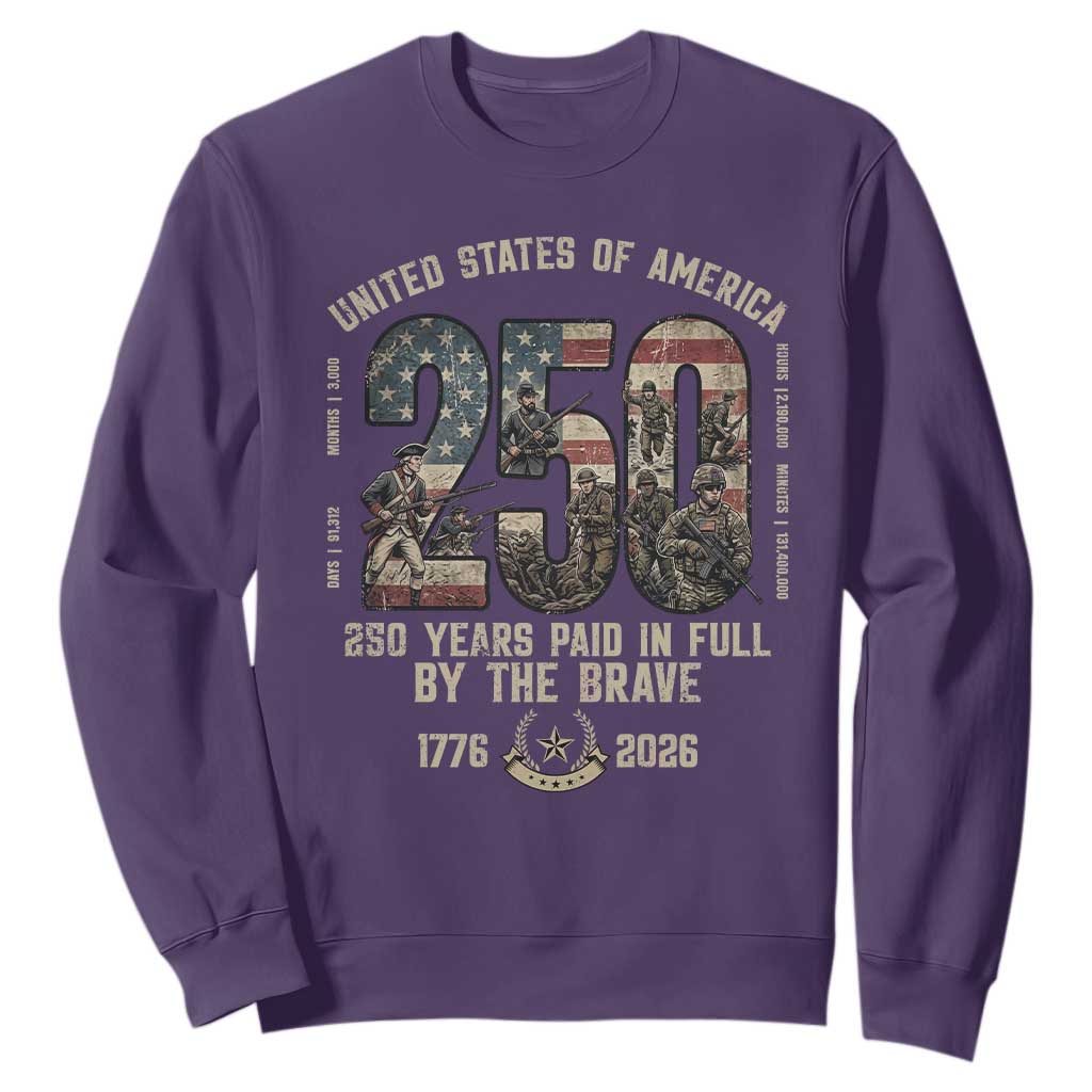 America 250 Years Paid In Full By The Brave Sweatshirt Patriotic Military Remembrance USA Semiquincentennial TS02 Purple Print Your Wear