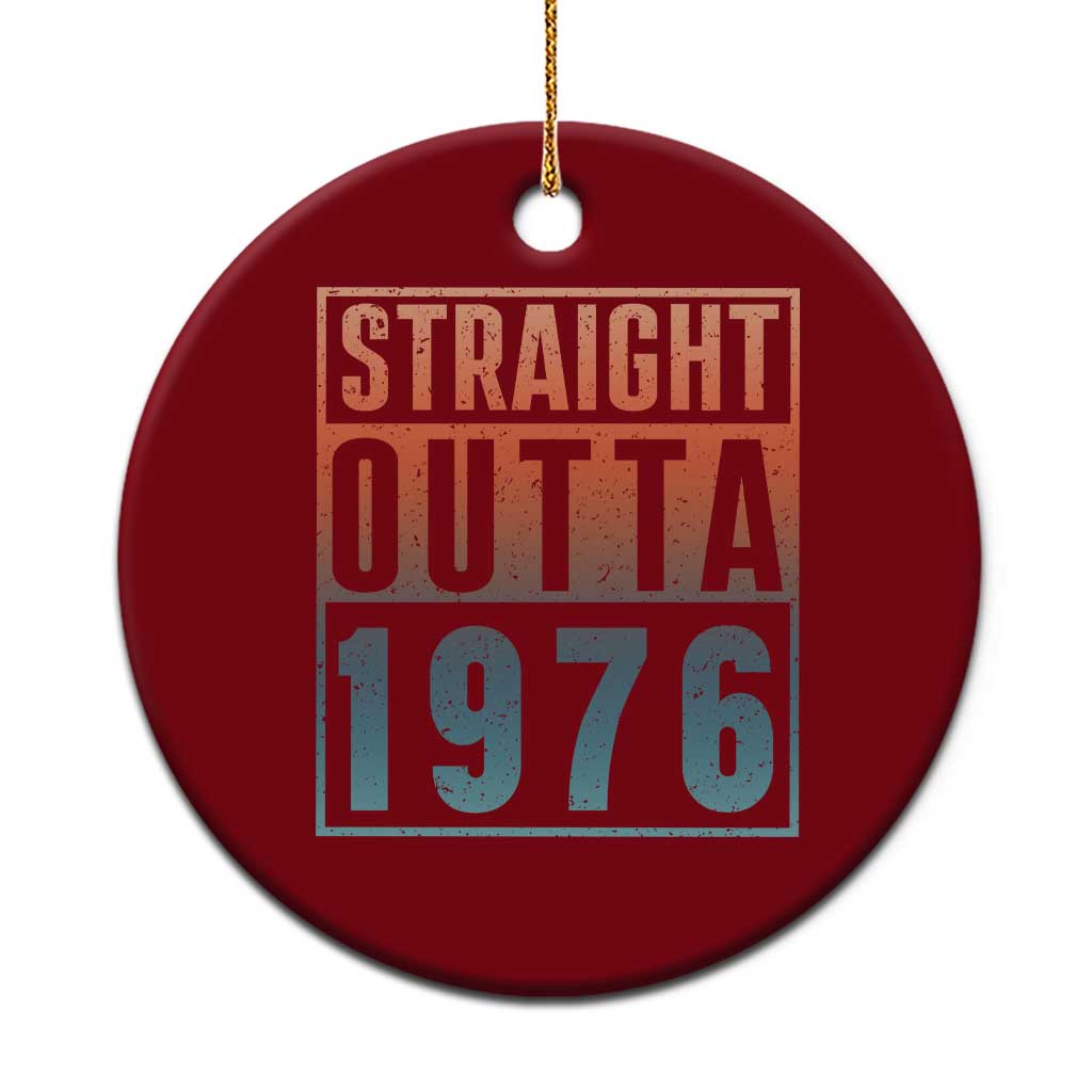 Straight Outta 1976 Ceramic Ornament Funny 50th Birthday Retro Neon Gradient Effect Printing TS02 1pc Red Print Your Wear