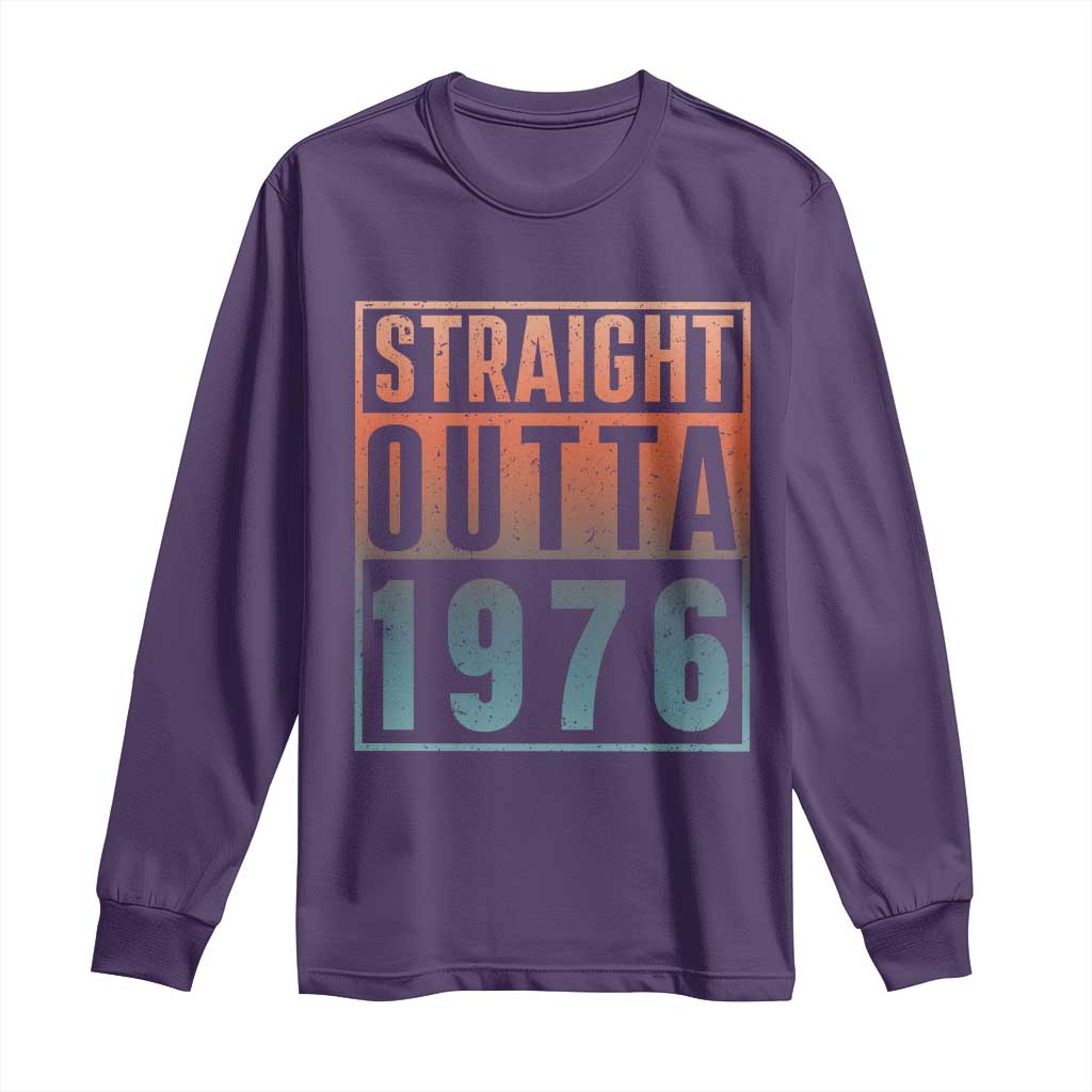 Straight Outta 1976 Long Sleeve Shirt Funny 50th Birthday Retro Neon Gradient Effect Printing TS02 Purple Print Your Wear