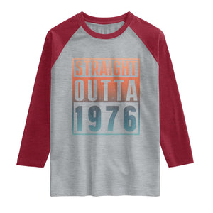 Straight Outta 1976 Raglan Shirt Funny 50th Birthday Retro Neon Gradient Effect Printing