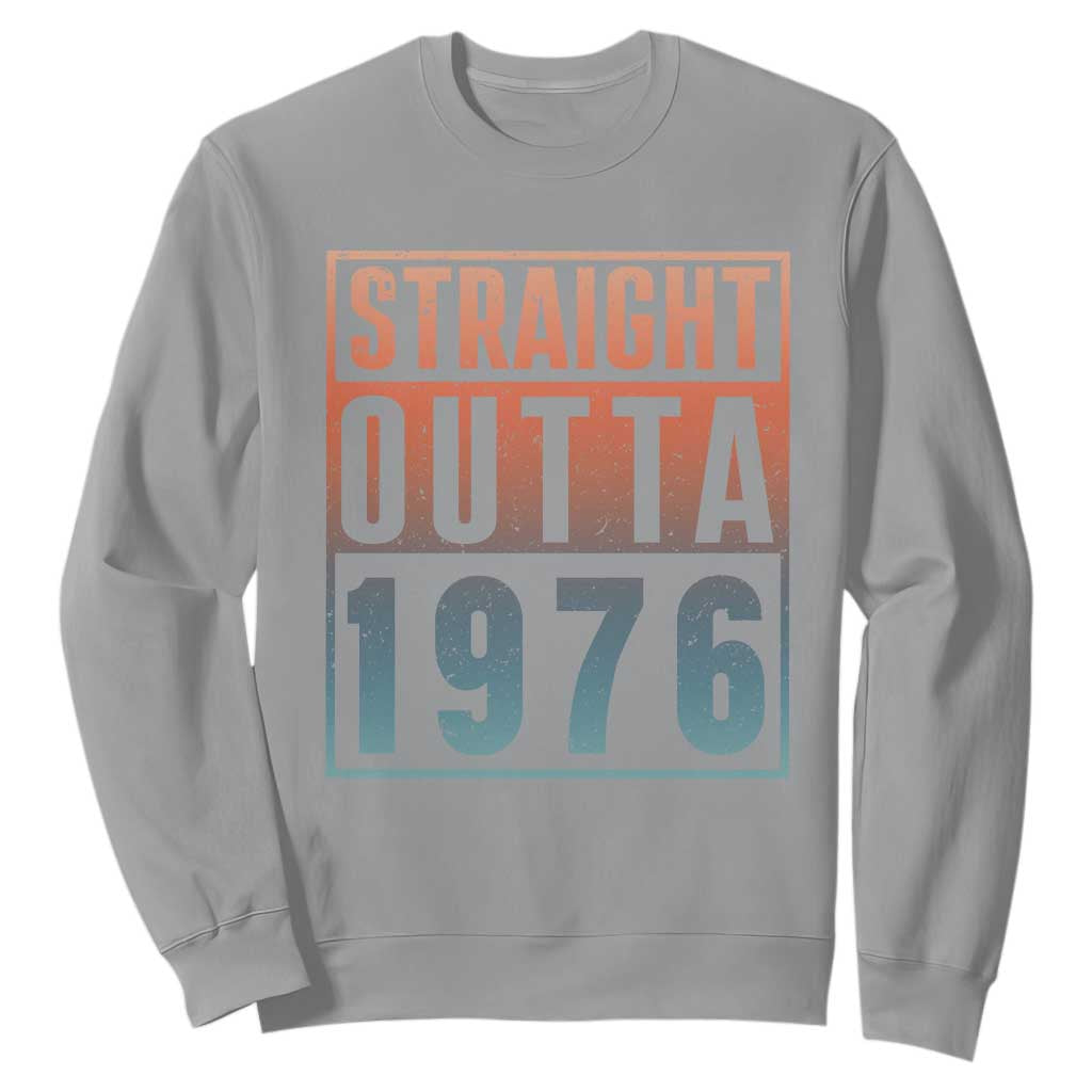 Straight Outta 1976 Sweatshirt Funny 50th Birthday Retro Neon Gradient Effect Printing