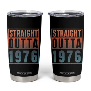 Straight Outta 1976 Tumbler Cup Funny 50th Birthday Retro Neon Gradient Effect Printing TS02 Black Print Your Wear