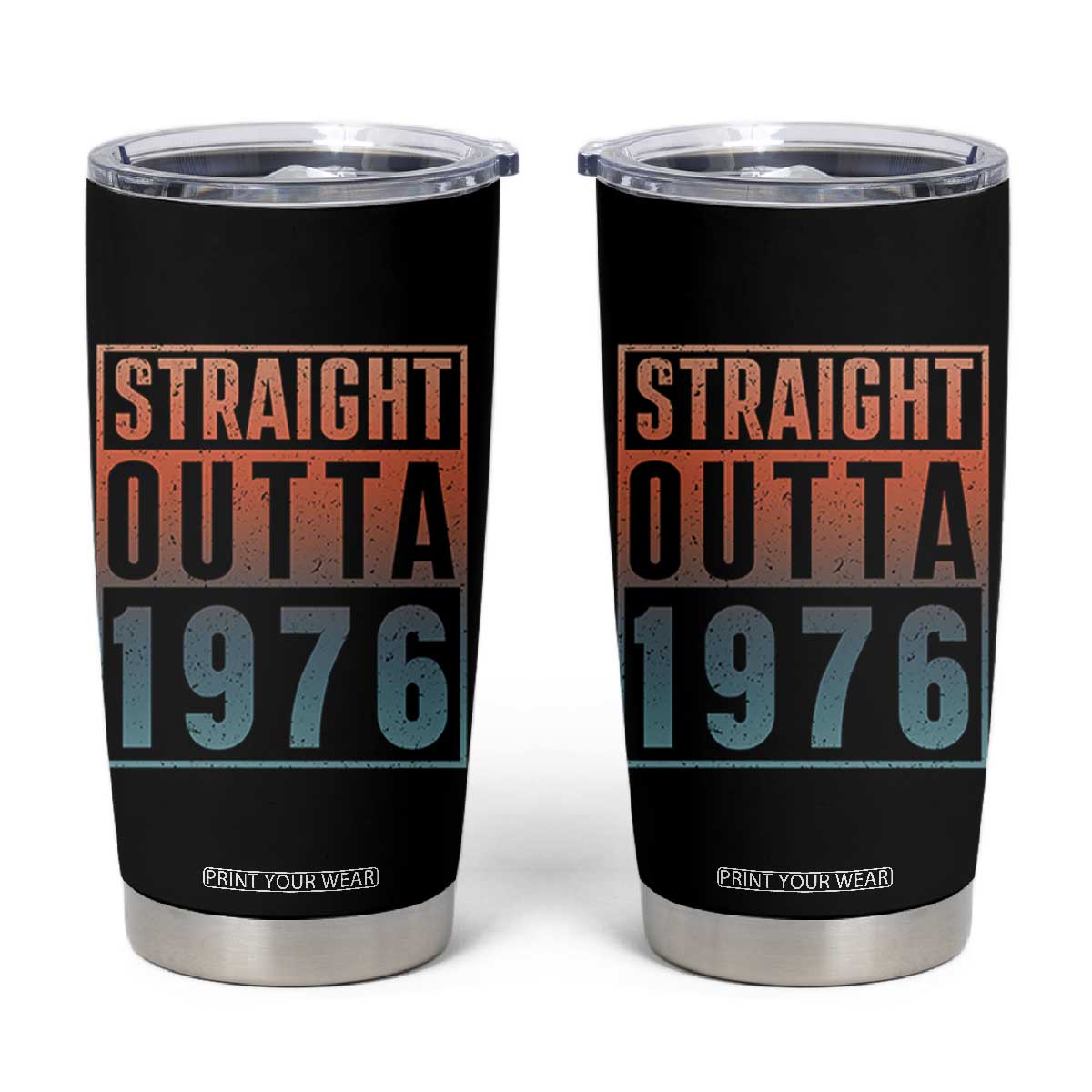 Straight Outta 1976 Tumbler Cup Funny 50th Birthday Retro Neon Gradient Effect Printing TS02 Black Print Your Wear