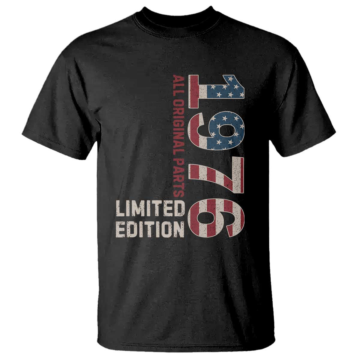Vintage 1976 All Original Parts T Shirt Patriotic US Flag 50th Birthday Gift TS02 Black Print Your Wear