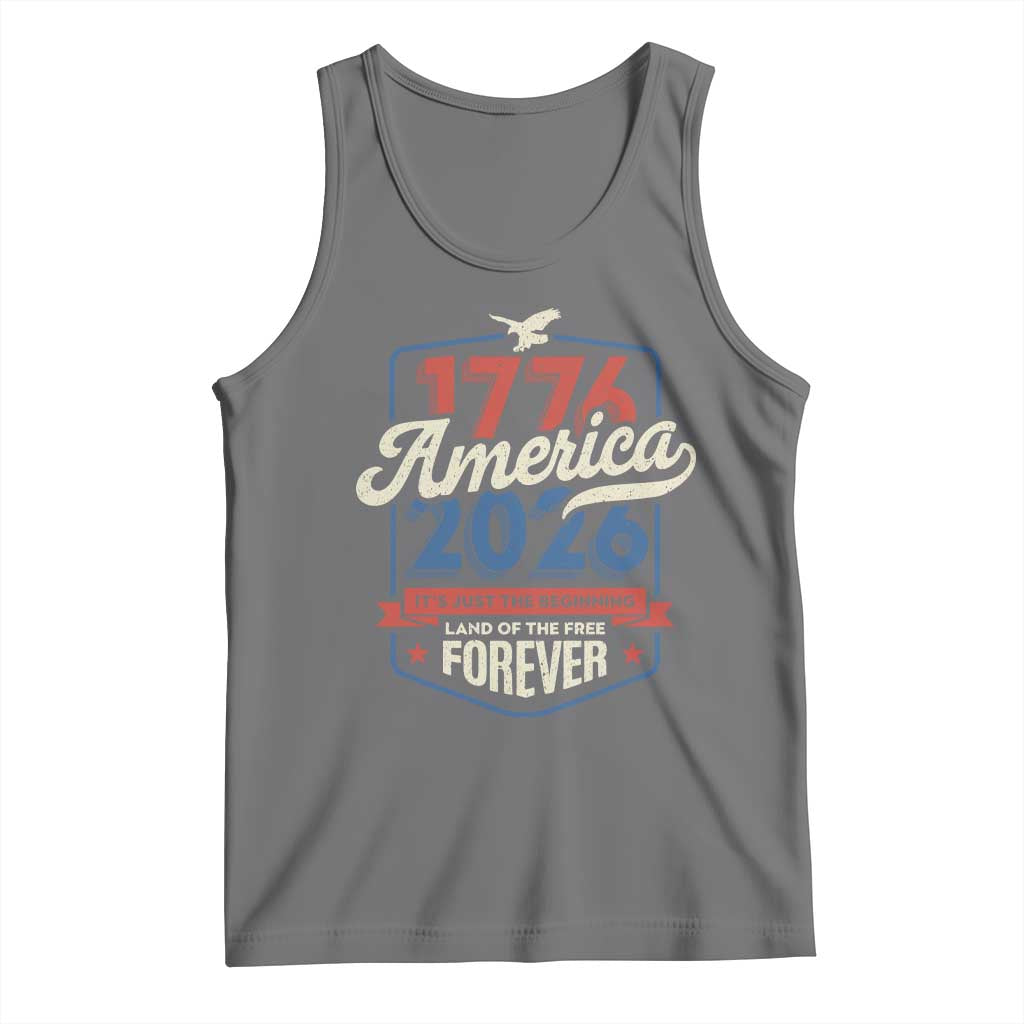America 250th Anniversary 1776 to 2026 Tank Top Land Of The Free Patriotic Gift TS02 Black Heather Print Your Wear