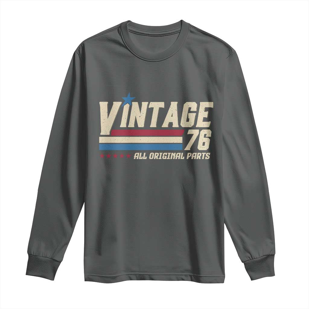 Vintage 76 All Original Parts Long Sleeve Shirt Retro Stripe Patriotic 50th Birthday TS02 Dark Heather Print Your Wear