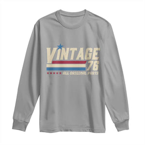Vintage 76 All Original Parts Long Sleeve Shirt Retro Stripe Patriotic 50th Birthday TS02 Sport Gray Print Your Wear