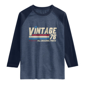 Vintage 76 All Original Parts Raglan Shirt Retro Stripe Patriotic 50th Birthday TS02 Heather Denim Navy Print Your Wear