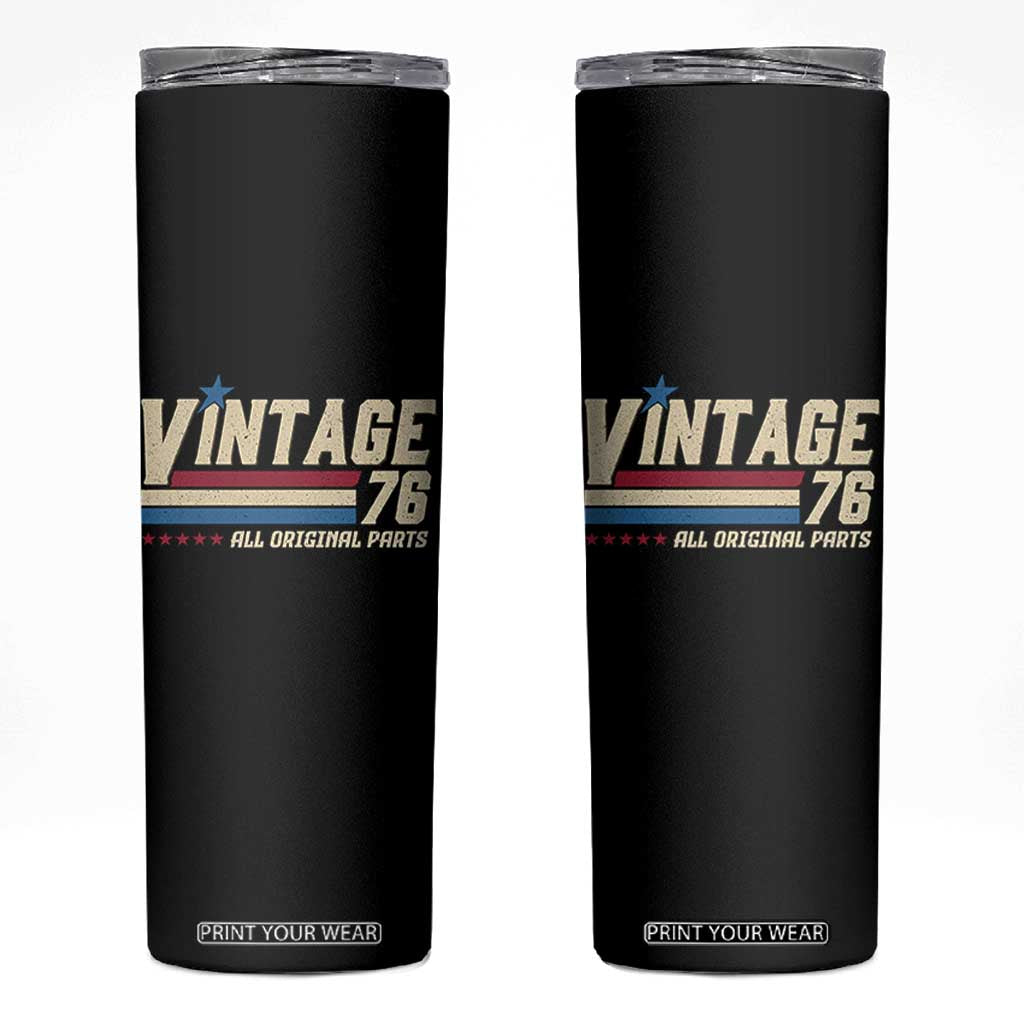 Vintage 76 All Original Parts Skinny Tumbler Retro Stripe Patriotic 50th Birthday TS02 Black Print Your Wear