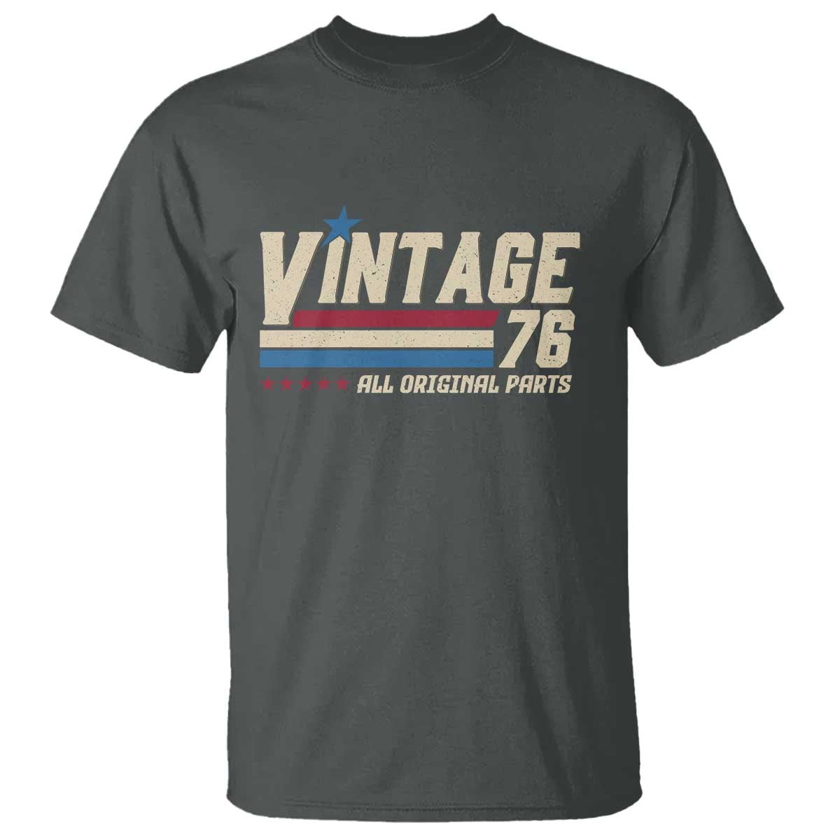 Vintage 76 All Original Parts T Shirt Retro Stripe Patriotic 50th Birthday TS02 Dark Heather Print Your Wear